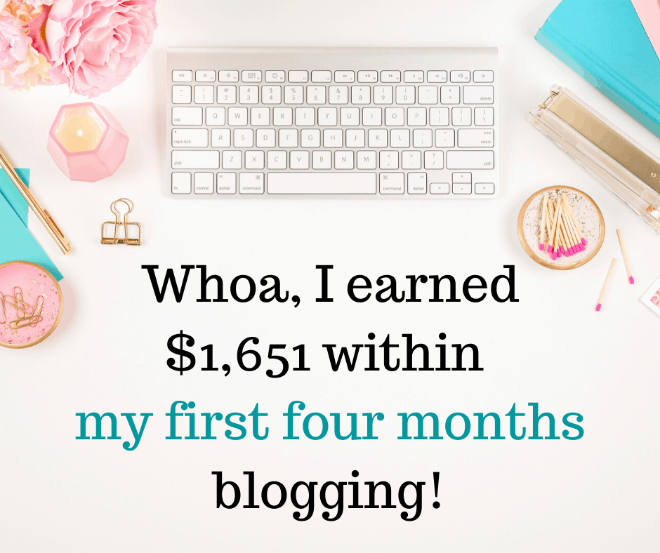 Blog Income Report: How I Earned $1,651 in My First Four Months Blogging