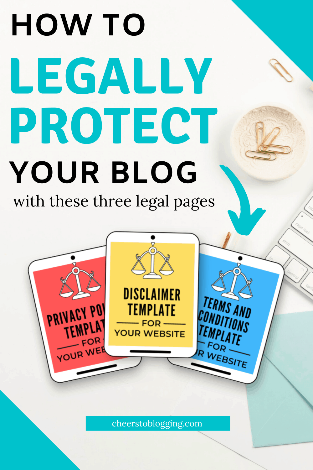Critical Legal Pages for Your Blog to Stay Protected