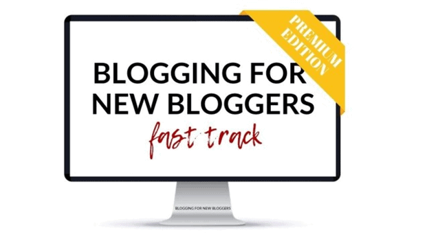 blogging for new bloggers fast track course