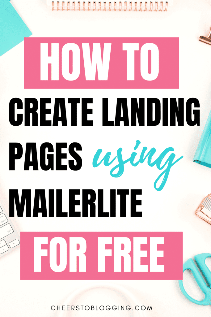 how to create landing pages using mailerlite for free