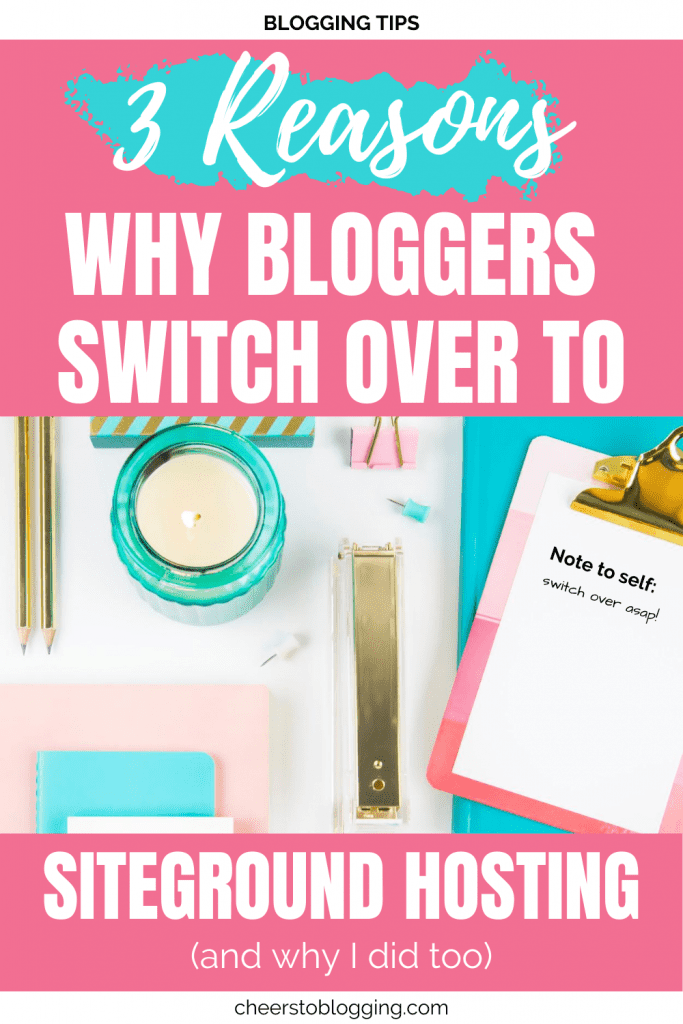 3 reasons why bloggers switch over to siteground hosting