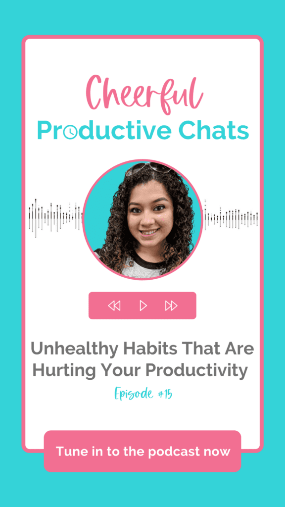Unhealthy Habits That Are Hurting Your Productivity pin graphic